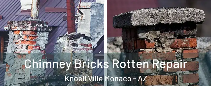 Chimney Bricks Rotten Repair Knoell Ville Monaco - AZ