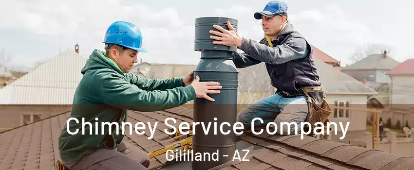 Chimney Service Company Gililland - AZ