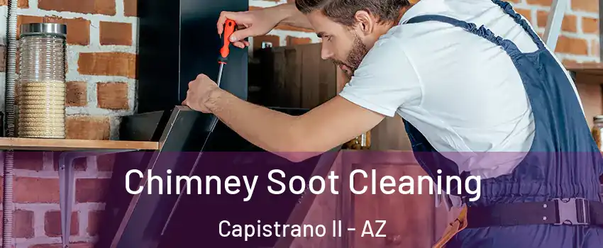 Chimney Soot Cleaning Capistrano II - AZ