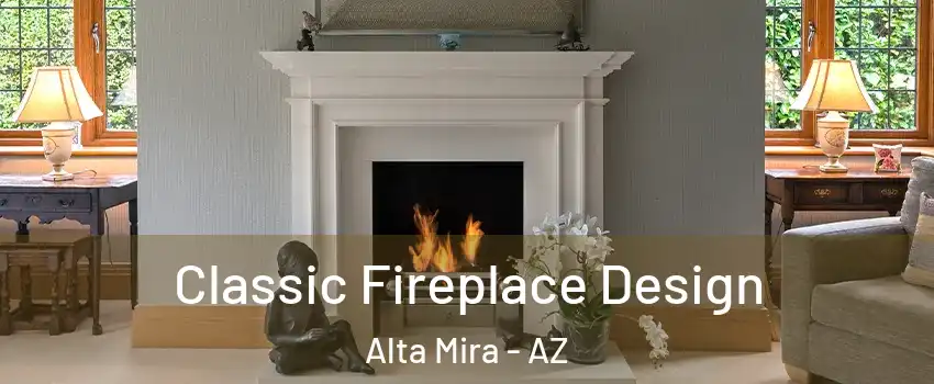 Classic Fireplace Design Alta Mira - AZ