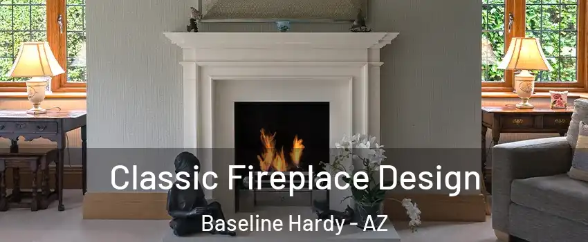 Classic Fireplace Design Baseline Hardy - AZ