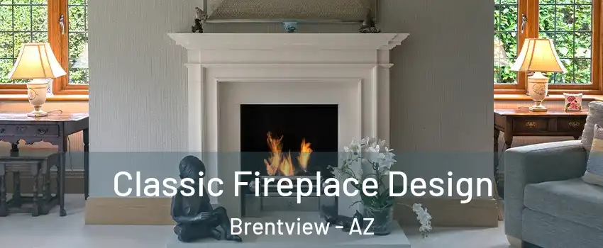 Classic Fireplace Design Brentview - AZ