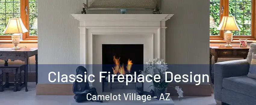 Classic Fireplace Design Camelot Village - AZ