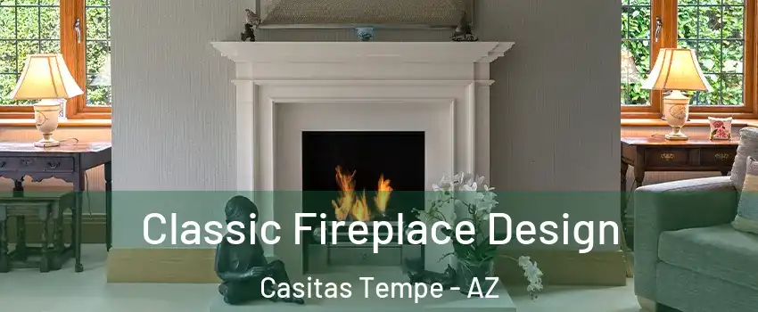 Classic Fireplace Design Casitas Tempe - AZ