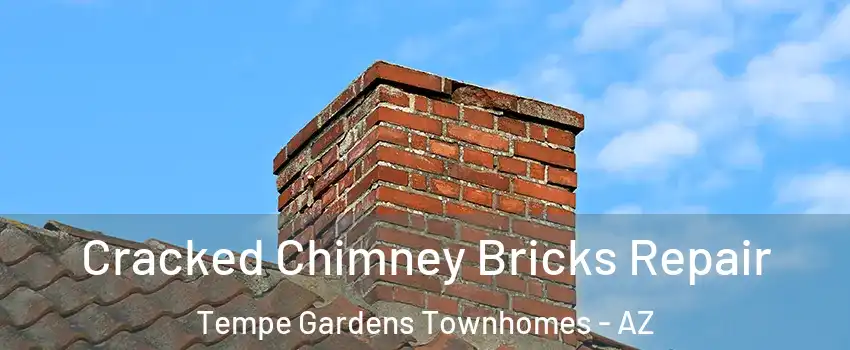 Cracked Chimney Bricks Repair Tempe Gardens Townhomes - AZ