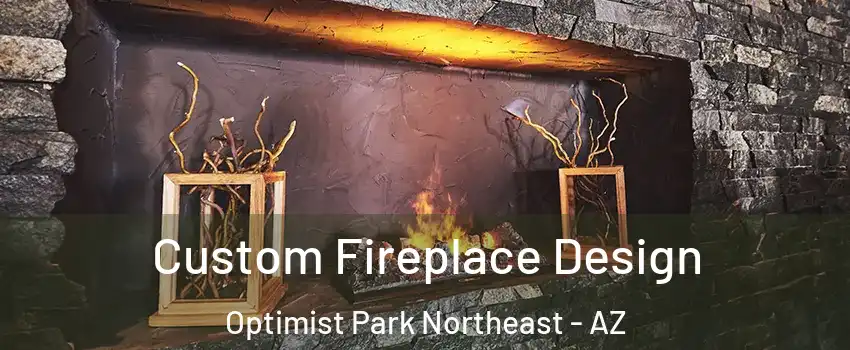 Custom Fireplace Design Optimist Park Northeast - AZ