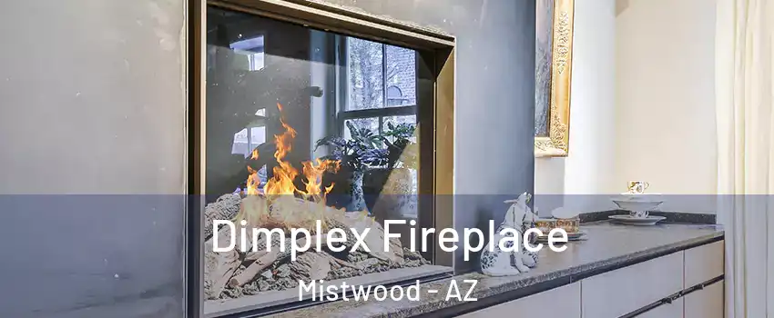 Dimplex Fireplace Mistwood - AZ