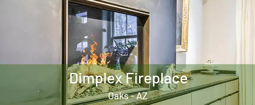 Dimplex Fireplace Oaks - AZ