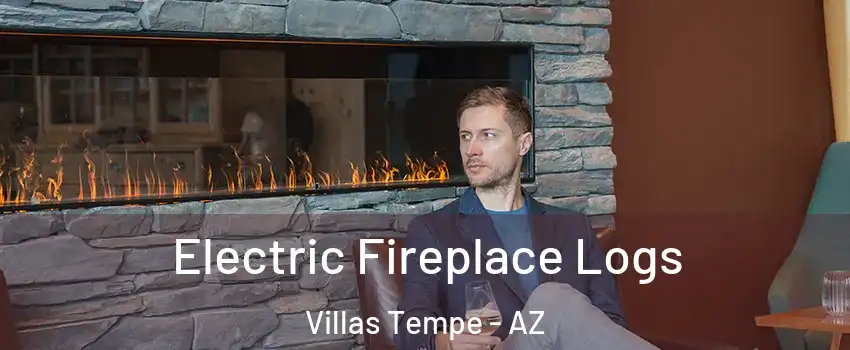 Electric Fireplace Logs Villas Tempe - AZ