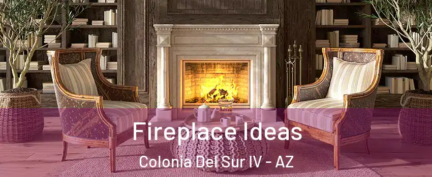 Fireplace Ideas Colonia Del Sur IV - AZ