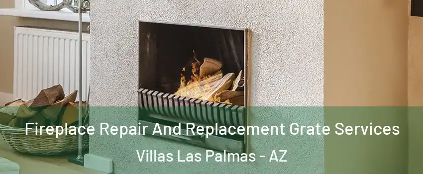 Fireplace Repair And Replacement Grate Services Villas Las Palmas - AZ