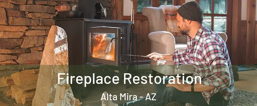 Fireplace Restoration Alta Mira - AZ