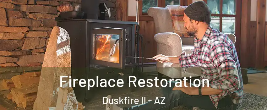 Fireplace Restoration Duskfire II - AZ