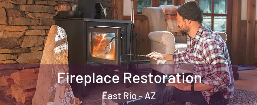 Fireplace Restoration East Rio - AZ