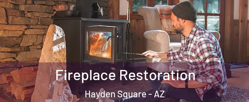 Fireplace Restoration Hayden Square - AZ