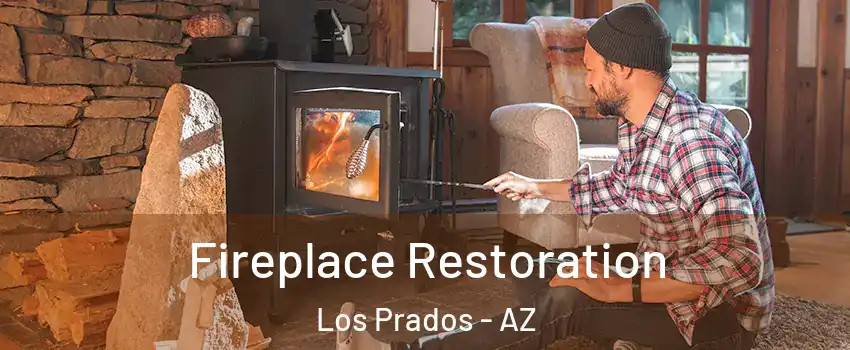 Fireplace Restoration Los Prados - AZ