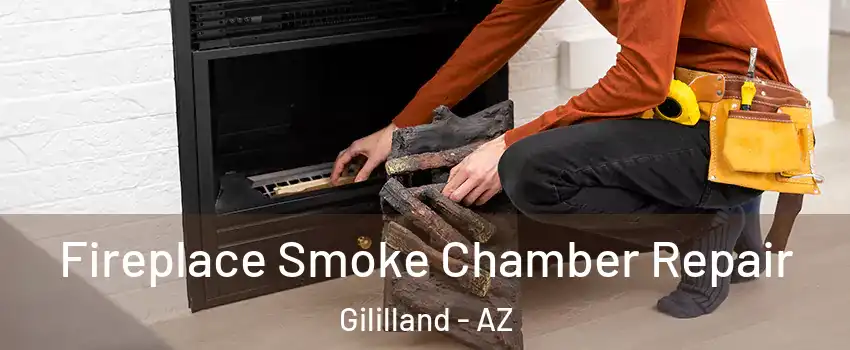 Fireplace Smoke Chamber Repair Gililland - AZ