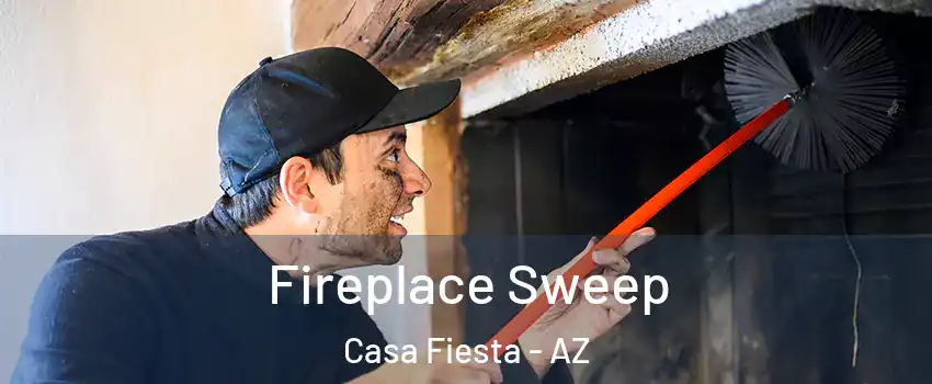 Fireplace Sweep Casa Fiesta - AZ