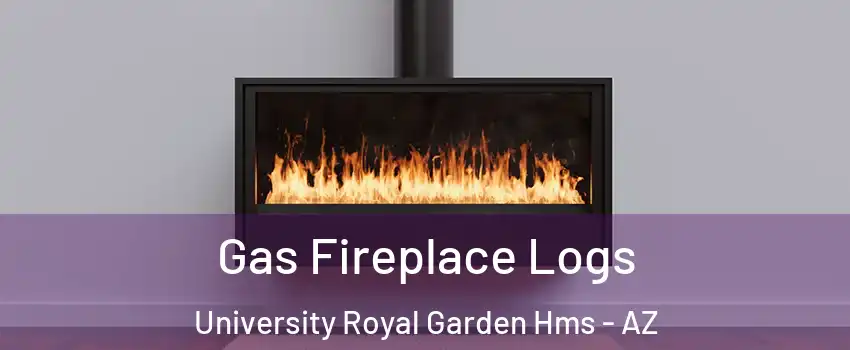 Gas Fireplace Logs University Royal Garden Hms - AZ