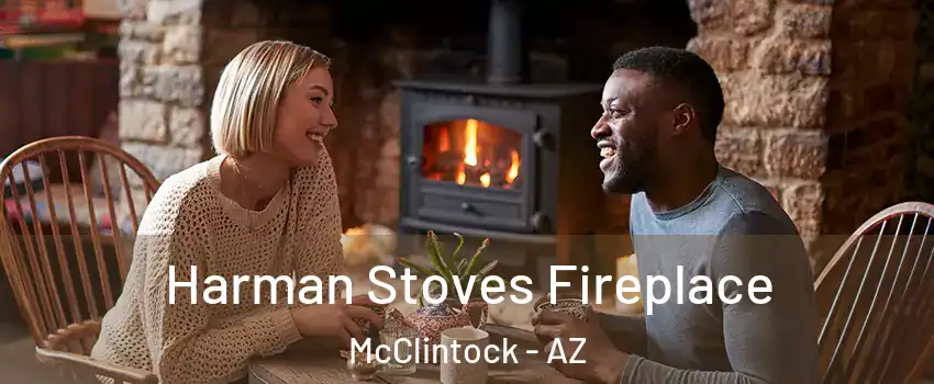 Harman Stoves Fireplace McClintock - AZ