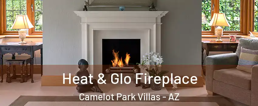 Heat & Glo Fireplace Camelot Park Villas - AZ