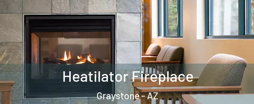 Heatilator Fireplace Graystone - AZ