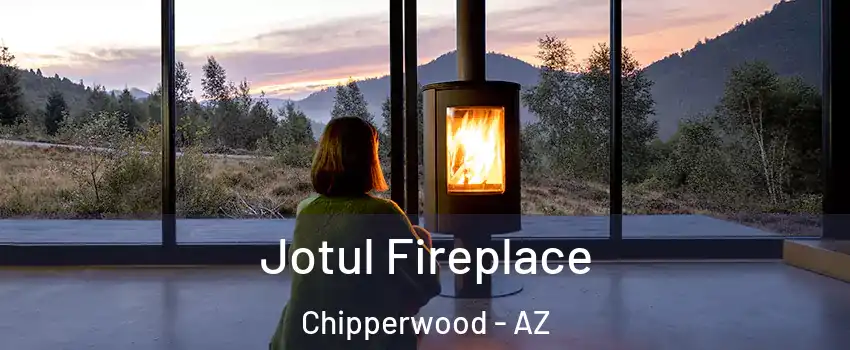 Jotul Fireplace Chipperwood - AZ