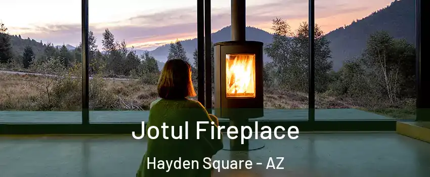 Jotul Fireplace Hayden Square - AZ