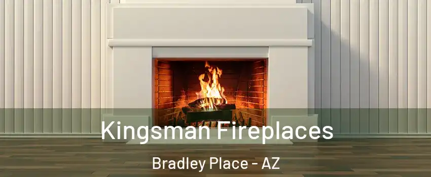 Kingsman Fireplaces Bradley Place - AZ