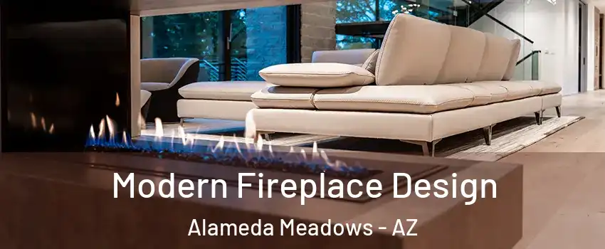 Modern Fireplace Design Alameda Meadows - AZ