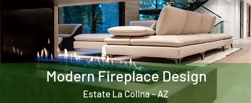 Modern Fireplace Design Estate La Colina - AZ