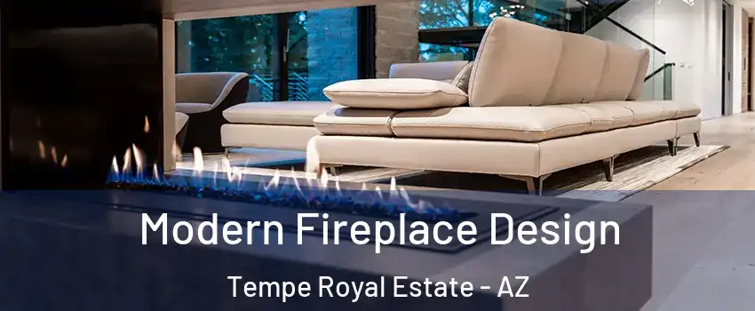 Modern Fireplace Design Tempe Royal Estate - AZ