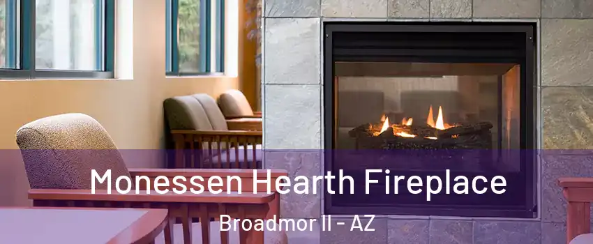 Monessen Hearth Fireplace Broadmor II - AZ