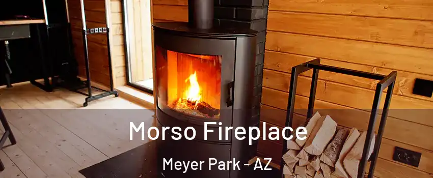 Morso Fireplace Meyer Park - AZ