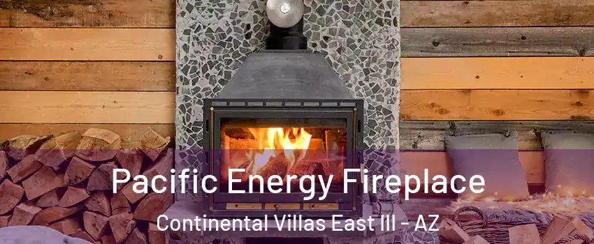 Pacific Energy Fireplace Continental Villas East III - AZ