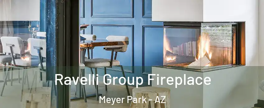 Ravelli Group Fireplace Meyer Park - AZ