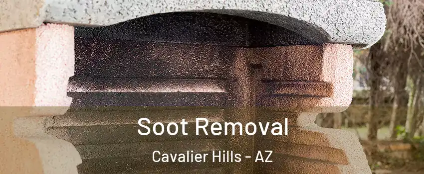 Soot Removal Cavalier Hills - AZ