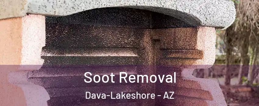 Soot Removal Dava-Lakeshore - AZ