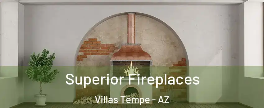 Superior Fireplaces Villas Tempe - AZ