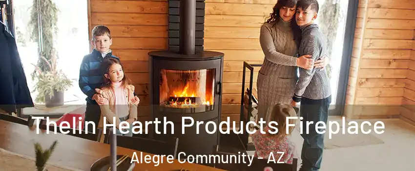 Thelin Hearth Products Fireplace Alegre Community - AZ