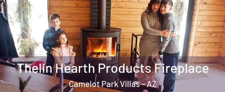 Thelin Hearth Products Fireplace Camelot Park Villas - AZ